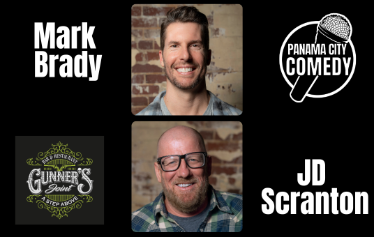 Panama City Comedy: MARK BRADY & JD SCRANTON w/ Jenn Weeks & Scotty Jernigan