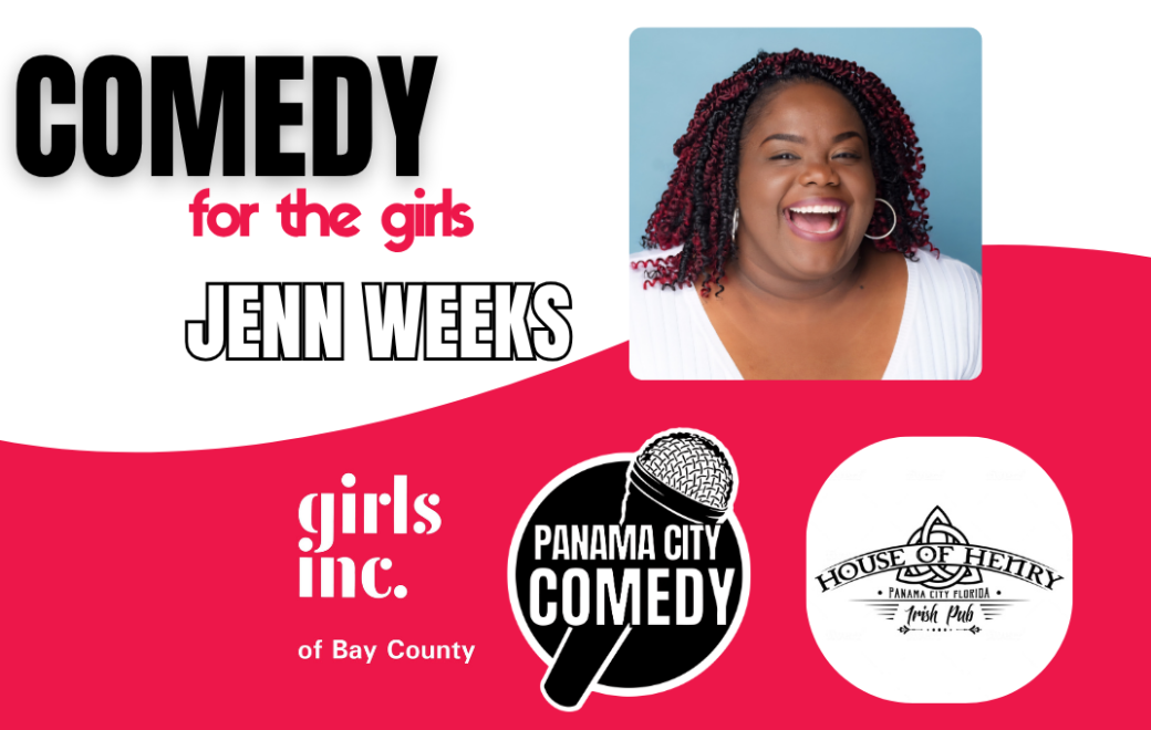 Comedy for the Girls w/ Jenn Weeks Fundraiser for Girls Inc. of Bay County